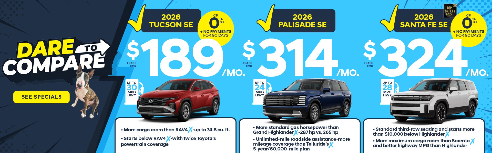 See the new Tucson, Palisade, and Santa Fe