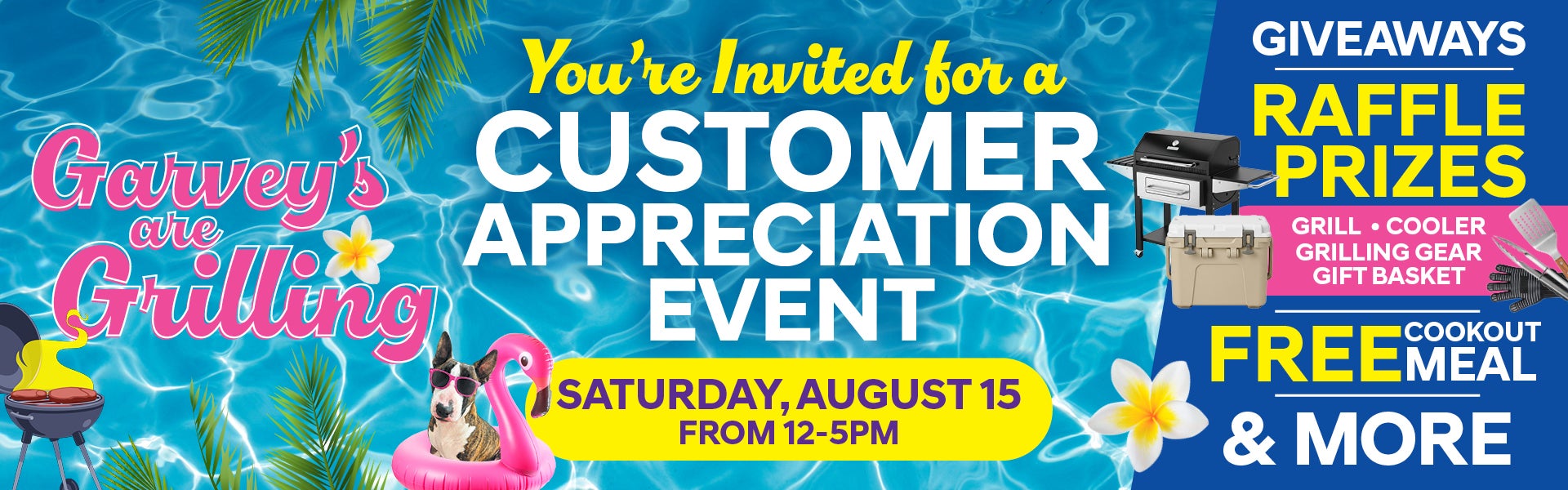 Garvey’s are Grillin’ - Customer Appreciation Cookout! 